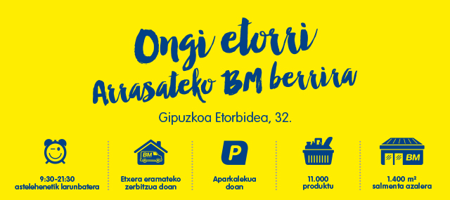 BM supermerkatu berria Arrasaten